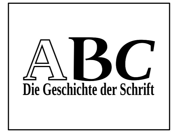 Schrift - Teil 1